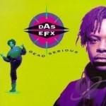 Dead Serious by Das EFX