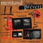 Chante Preevert (Sony) by Yves Montand