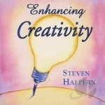 Enhancing Creativity by Steven Halpern