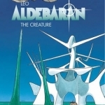 Aldebaran: v. 3: Creature