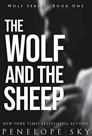 The Wolf and the Sheep (Wolf #1)