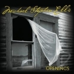 Openings by Michael Stephen Ellis