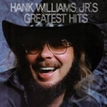 Greatest Hits by Hank Williams, Jr