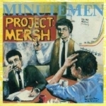 Project: Mersh by Minutemen