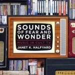 Sounds of Fear and Wonder: Music in Cult TV