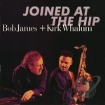 Joined at the Hip by Bob James