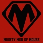 Mighty Men of Mouse: Your Unofficial Walt Disney World Podcast
