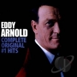 Complete Original #1 Hits by Eddy Arnold