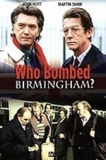 Who Bombed Birmingham? (2008)