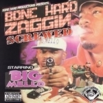 Bone Hard Zaggin by Big Mello