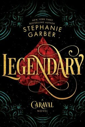 Legendary: Caraval Book 2