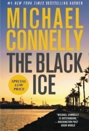 The Black Ice (Harry Bosch, #2; Harry Bosch Universe, #2)