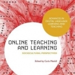 Online Teaching and Learning: Sociocultural Perspectives