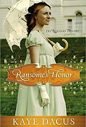 Ransome&#039;s Honor (The Ransome Trilogy, #1)