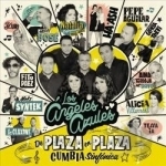 De Plaza en Plaza: Cumbia Sinfonica by Los Angeles Azules