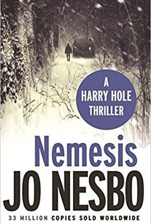 Nemesis (Harry Hole #4) (Oslo Sequence #2)