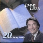 20 Great Story Songs by Jimmy Dean