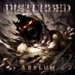 Asylum by Disturbed