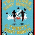 Two Years Eight Months and Twenty-Eight Nights: A Novel