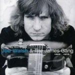 Best Of Joe Walsh &amp; The James Gang 1969 - 1974 by Joe Walsh &amp; James Gang
