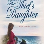 The Thief&#039;s Daughter