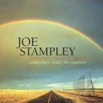 Somewhere Under the Rainbow by Joe Stampley