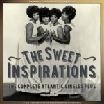 Complete Atlantic Singles Plus by The Sweet Inspirations