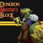 Dungeon Master&#039;s Block