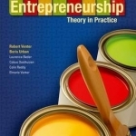 Entrepreneurship: Theory in Practice