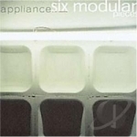 Six Modular Pieces by Appliance