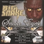 Snake Eyes by Big Snake