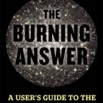 The Burning Answer: A User&#039;s Guide to the Solar Revolution