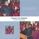 Sing It on Sunday Morning II: Just Having Chu&#039;ch! by Chester DT Baldwin