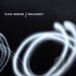 Walkabout by Olivia Mancini