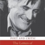 Poet and Critic: The Letters of Ted Hughes and Keith Sagar