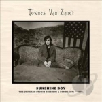 Sunshine Boy: The Unheard Studio Sessions &amp; Demos 1971-1972 by Townes Van Zandt