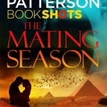The Mating Season: Bookshots