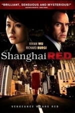 Shanghai Red (2006)