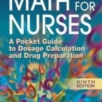 Math for Nurses: A Pocket Guide to Dosage Calculation and Drug Preparation