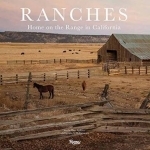 Ranches: Home on the Range in California