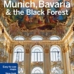 Lonely Planet Munich, Bavaria &amp; the Black Forest