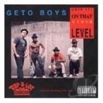 Grip It! On That Other Level by Geto Boys