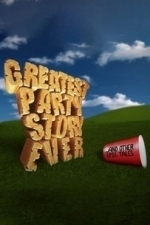 Greatest Party Story Ever  - Season 2