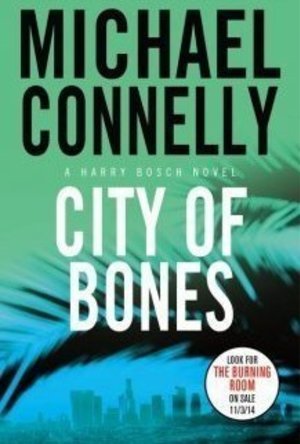 City of Bones (Harry Bosch, #8; Harry Bosch Universe, #10)