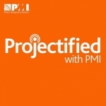 Projectified with PMI