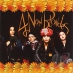 Bigger, Better, Faster, More! by 4 Non Blondes