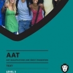 AAT - Accounts Preparation 2: Study Text (L3)