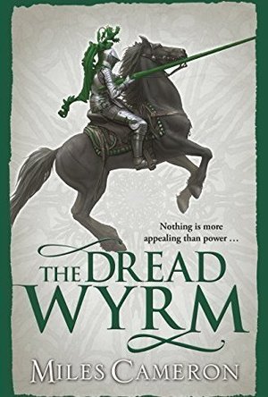 Dread Wyrm (Traitor Son Cycle #3)