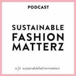 Sustainable Fashion Matterz