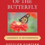 In the Sign of the Butterfly: Leadership in Metamorphosis